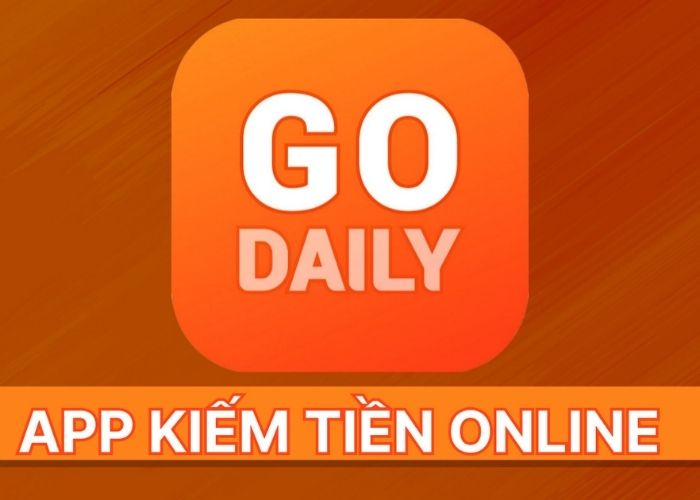 Hướng dẫn cách kiếm tiền đơn giản và hiệu quả trên Go Daily app