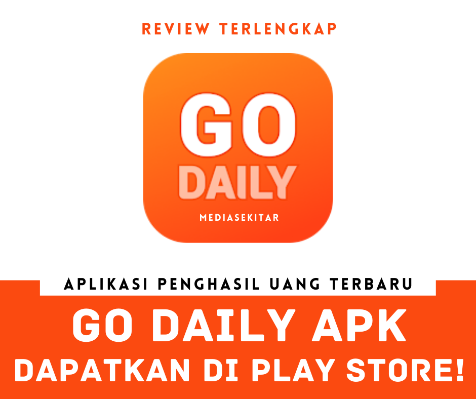 App Go Daily là gì? Có uy tín không