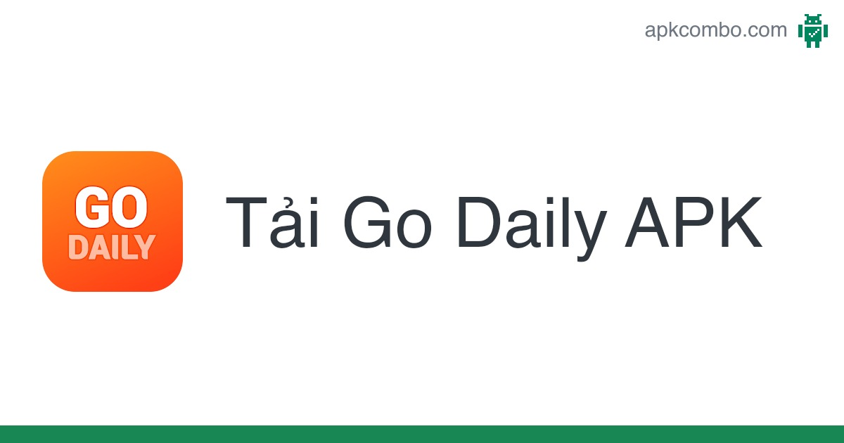 Hướng dẫn cài đặt Tin tức Go Daily cho PC?
