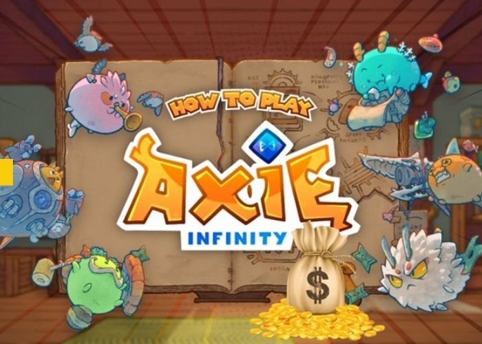Axie Infinity là gì? Kiếm tiền từ Axie Infinity có lừa đảo?